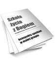 Broszura: Szkoła życia z Bogiem - przygotowanie do bierzmowania [Konspekty spotkań w małej grupie]