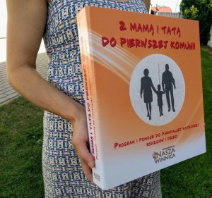 Teczka: Z mamą i tatą do Pierwszej Komunii – program i pomoce [pakiet materiałów dla prowadzącego]