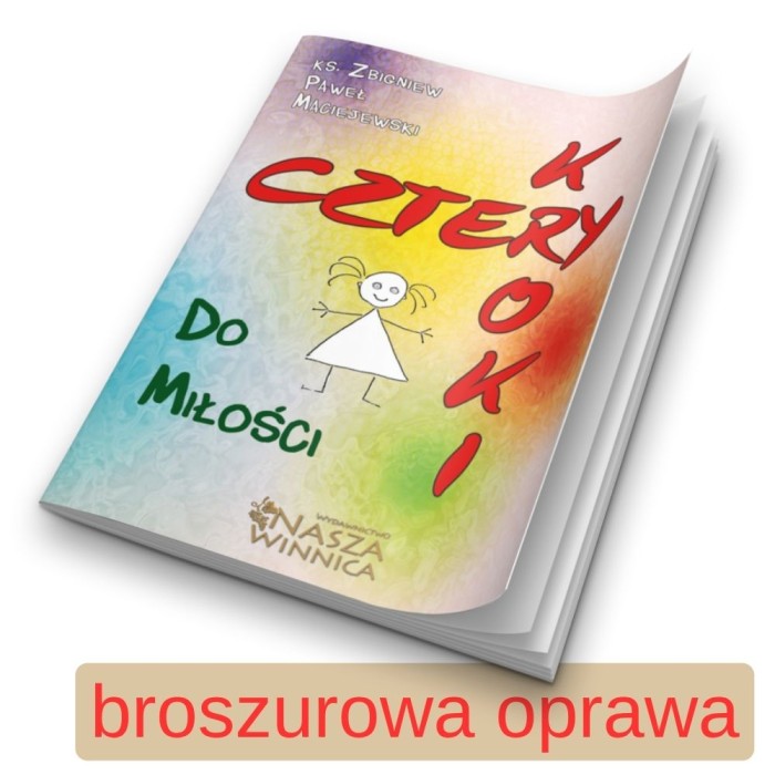Cztery kroki do Miłości 04 - broszurowa oprawa.jpg